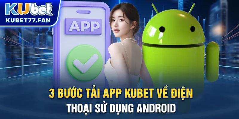 3 bước tải app KUBET về điện thoại sử dụng iOS